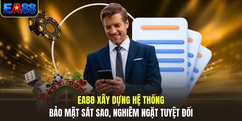 ea88 xay dung he thong bao mat sat sao nghiem ngat tuyet doi ea88 xay dung he thong bao mat sat sao nghiem ngat tuyet doi